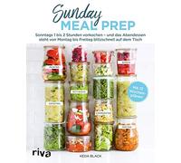 Keda Black Sunday Meal Prep: Sonntags 1 bis 2 Stunden vorkoch (Copertina rigida)