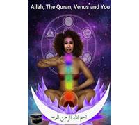 Kedar Griffo Allah, The Quran, Venus and You (Tascabile)