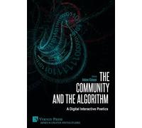 Kedrick James Maria Aladren S The Community and the Algorithm (Copertina rigida)