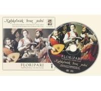 Kedykolwiek teraz jestes - Performed by Floripari Early Music Ensemble