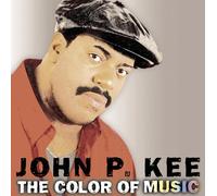 Kee, John P. - Color Of Music