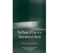 Keebet von Benda-Beckm The Power of Law in a Transnational Wo (Copertina rigida)