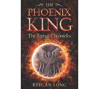 Keegan Long The Terran Chronicles (Tascabile) Terran Chronicles