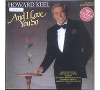 KEEL, Howard - And i love you so / CBS 24036