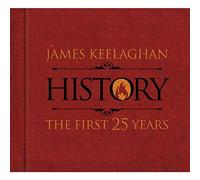 Keelaghan, James - History: The First 25 Years (2 CD)