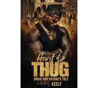 Keely Heart of a Thug (Tascabile)