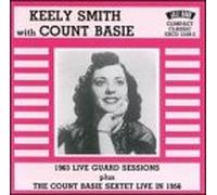 Keely Smith with Count Basie - 1963 Live Guard Sessions [Import]