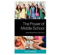Keen J. Babbage The Power of Middle School (Copertina rigida)