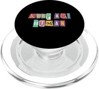 Keep Art Creatività umana Resistenza Sostieni i diritti degli artisti PopSockets PopGrip per MagSafe