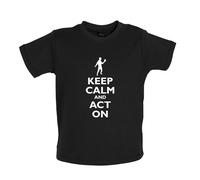 Keep Calm And Atto Su - Bambino T-Shirt / Body - Actor Recitazione Drama Attrice