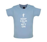 Keep Calm And Atto Su - Bambino T-Shirt / Body - Actor Recitazione Drama Attrice
