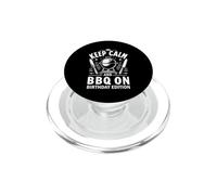 Keep Calm and BBQ On Birthday Edition BBQ Party PopSockets PopGrip per MagSafe