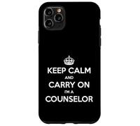 Keep Calm and Carry On I'm a Counselor - Divertente Custodia per iPhone 11 Pro Max