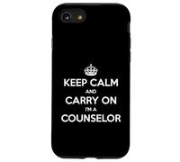 Keep Calm and Carry On I'm a Counselor - Divertente Custodia per iPhone SE (2020) / 7/8