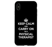 Keep Calm and Carry On I'm a Physical Therapist - Divertente Custodia per iPhone XS Max