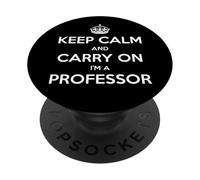 Keep Calm and Carry On I'm a Professor - Divertente PopSockets PopGrip Adesivo