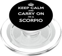 Keep Calm and Carry On I'm a Scorpio - Funny Astrology PopSockets PopGrip per MagSafe