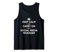 Keep Calm And Carry On I'm a Social Media Manager - Divertente Canotta