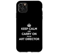Keep Calm and Carry On I'm an Art Director - Divertente Custodia per iPhone 11 Pro Max