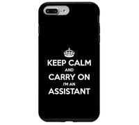 Keep Calm and Carry On I'm an Assistant - Divertente Custodia per iPhone 7 Plus/8 Plus