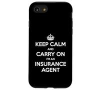 Keep Calm and Carry On I'm an Insurance Agent - Divertente Custodia per iPhone SE (2020) / 7/8
