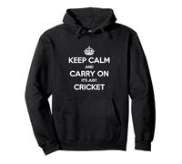 Keep Calm And Carry On It's Just Cricket - Divertente Felpa con Cappuccio