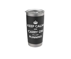 Keep Calm and Carry On It's Just Running - Divertente Bicchiere termico in acciaio inox doppia parete