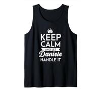 Keep Calm And Let Daniele Handle It Nome Daniele Canotta