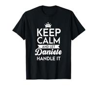 Keep Calm And Let Daniele Handle It Nome Daniele Maglietta
