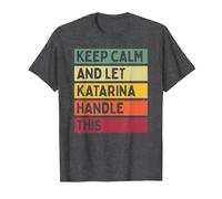 Keep Calm And Let Katarina gestire Questo Divertente Personalizzato retrò Maglietta, Uomo, Grigio Scuro, 5XL