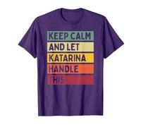 Keep Calm And Let Katarina gestire Questo Divertente Personalizzato retrò Maglietta, Uomo, Viola, XXL