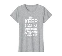 Keep Calm And Let Raffaele Handle It Nome Raffaele Maglietta, Donna, Grigio Melange, S