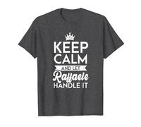Keep Calm And Let Raffaele Handle It Nome Raffaele Maglietta, Uomo, Grigio Scuro, S