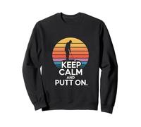 Keep Calm And Putt On Cool Funny Golf Citazione Felpa