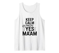 Keep Calm And Say Yes Ma'am Funny Citazione Canotta
