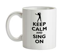 Keep Calm And Sing Su Mug - The Voice - X Factor - Cantante