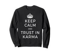 Keep Calm And Trust in Karma Yoga Amore Meditazione Felpa