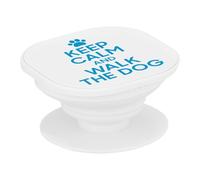 Keep Calm and Walk The Dog Parodia Dog Animals - Maniglia Grip di supporto e supporto video per smartphone, compatibile con tutti i modelli stampati in Francia