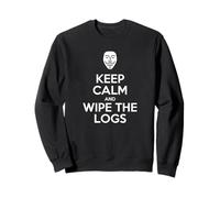 Keep Calm And Wipe The Logs Divertente Hacker Shirt Per Geek Felpa