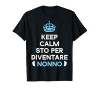 Keep Calm Annuncio Gravidanza Nonno Presto Diventa Mamma Maglietta