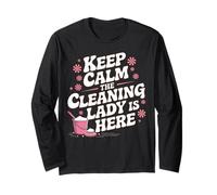 Keep Calm Cleaning Lady è qui, divertente addetta alle pulizie Maglia a Manica