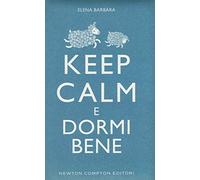 Keep calm e dormi bene