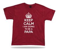 Keep Calm i Am Going To Be A Papa No1 Migliore T Shirt Idea Regalo Birhday Tee