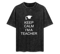 Keep Calm I&Apos;M A Teacher T Funny Teaching Comedy Tee Joke Gift Xmas Present T-Shirt Black S