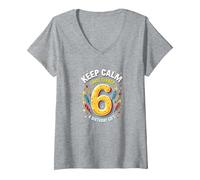 Keep Calm I Just Turned 6° Regalo di Compleanno per Bambini Maglietta con Collo a V, Donna, Grigio Melange, XXL