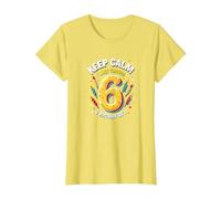 Keep Calm I Just Turned 6° Regalo di Compleanno per Bambini Maglietta, Donna, Limone, XXL