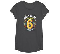 Keep Calm I Just Turned 6° Regalo di Compleanno per Bambini Maglietta, Ragazze, Grigio Scuro, L