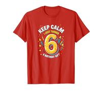 Keep Calm I Just Turned 6° Regalo di Compleanno per Bambini Maglietta, Uomo, Rosso, XL