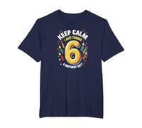 Keep Calm I Just Turned 6° Regalo di Compleanno per Bambini Maglietta, Uomo Taglie Grandi, Navy, 2X Tall