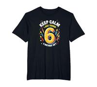 Keep Calm I Just Turned 6° Regalo di Compleanno per Bambini Maglietta, Uomo Taglie Grandi, Nero, 5X Tall